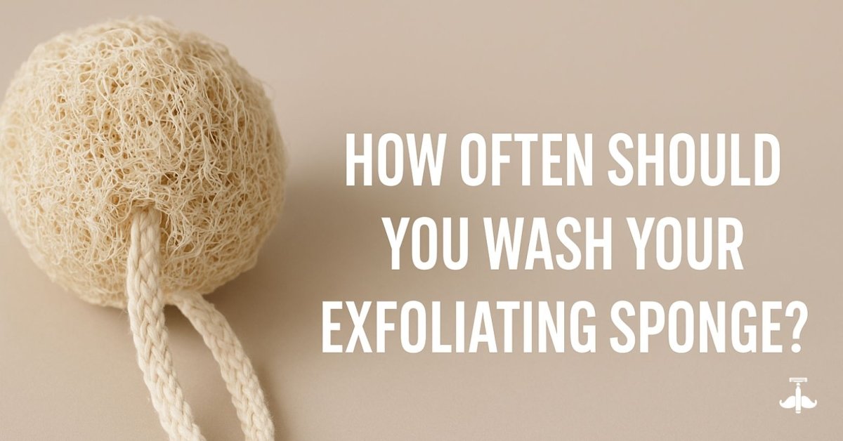 How Often Should You Wash Your Exfoliating Sponge? - Shave Essentials
